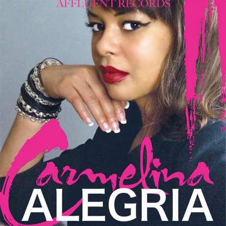 NYC Uptown Latin Dance Pop Sensation Carmelina Signs With Affluent Records