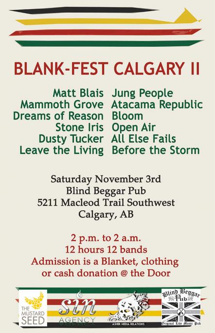 Blankfest Calgary Returns For 2nd Annual Fundraiser For The Mustard Seed, It's About The Homeless, Nothing More, Nothing Less