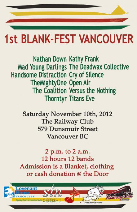Nov 10 - Homeless Fundraiser Blankfest Spreads To Vancouver, West Coast Music Scene To Raise Proceeds & Awareness For Covenant House