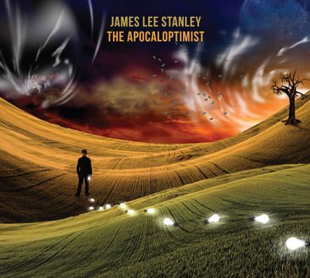 James Lee Stanley - The Apocaloptimist - Coming October 7, 2014