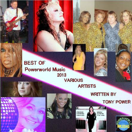 Best Of Powerworld Music 2013 Various Artists Due To Be Released On December 1, 2013