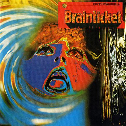 Purple Pyramid Records To Reissue Seminal 1971 Debut Album By Krautrock Legends Brainticket 'Cottonwoodhill' On CD May 7, 2013