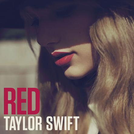 Taylor Swift Singles Red And We Are Never Getting Back Together Top Major Label News Charts