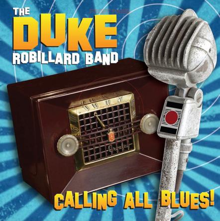 Duke Robillard Is Calling All Blues On New Stony Plain Records CD Coming September 23, 2014