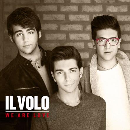 Teenage Singing Sensations Il Volo Scheduled To Release 'We Are Love' On November 19, 2012