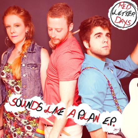 Red Letter Days Band To Release Its First EP "Sounds Like A Plan"