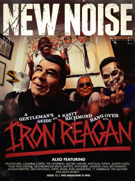 Iron Reagan: Subscribe To New Noise Magazine To Win The Tyranny Of Will Prize Pack