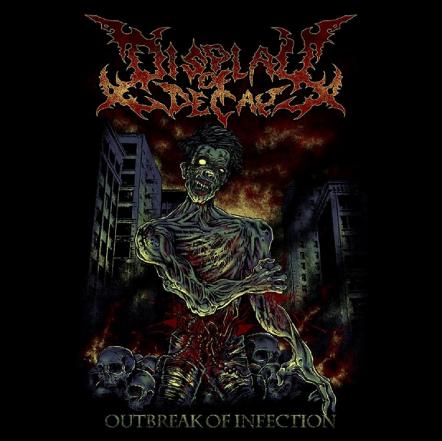 Nocleansinging.com Premiere Display Of Decay Title Track From Upcoming EP 'Outbreak Of Infection'