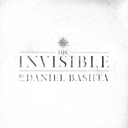 "God's Not Dead (Like A Lion)" Songwriter Daniel Bashta Records The Invisible For A Generation Sick Of Singing Songs - Feature Story By Melissa Riddle Chalos