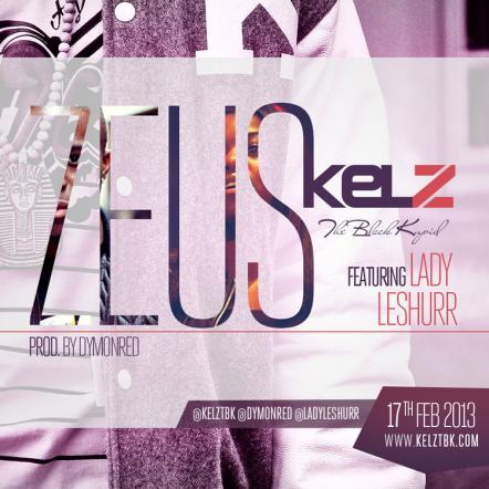 North London Native Kelz Teams Up With Lady Of The Moment Lady Leshurr To Present His Latest Single 'Zeus'