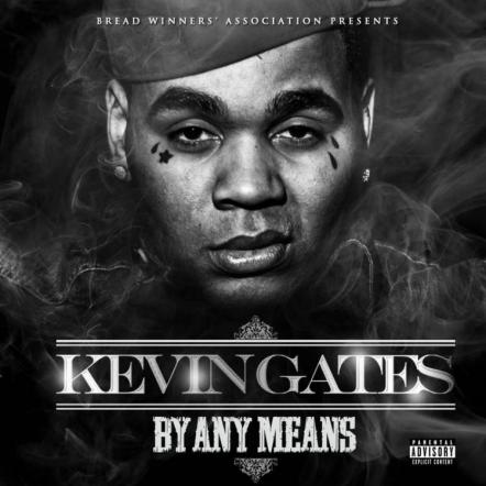 Kevin Gates Unleashes "By Any Means"; New Video, "Arm And Hammer" Premieres Now