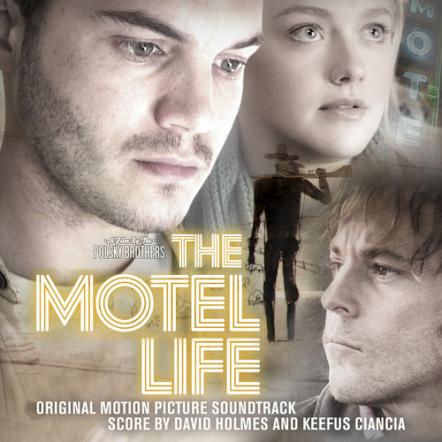 Lakeshore Records Presents The Motel Life - Original Motion Picture Soundtrack