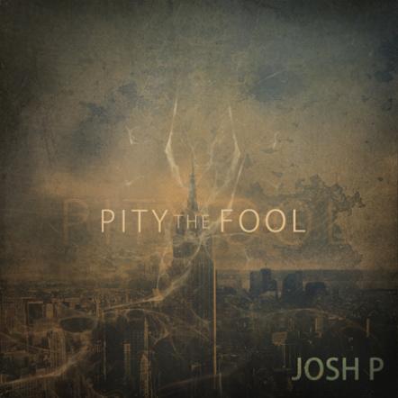 Billboard Chart-Breaking Rapper Josh P Drops New Single "Pity The Fool"