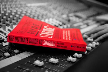 The Ultimate Guide To Singing Gives Singers Tools For Success Onstage And In The Studio