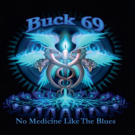 BUCK69's New Album "No Medicine Like The Blues"