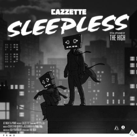 Cazzette Releases New Track "Sleepless" Ft. The High