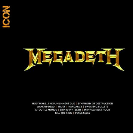 Megadeth Album Released In Universal Music Enterprises' Icon Series