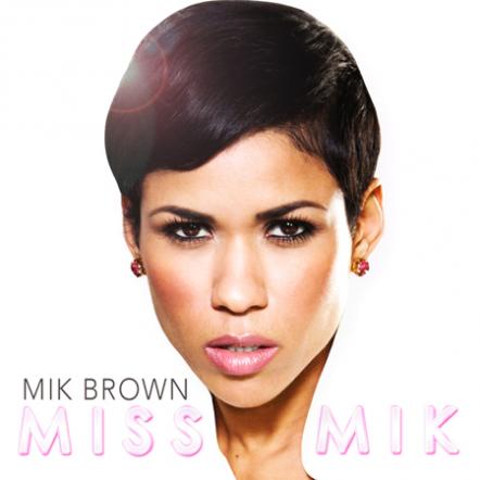 Buzzing Female Rapper Mik Brown Drops New Mixtape "Miss Mik"