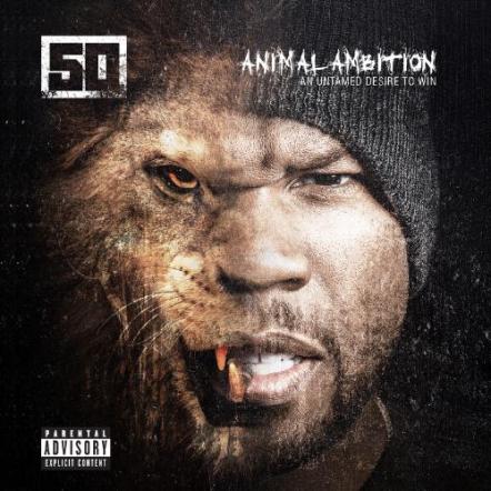 50 Cent's Animal Ambition Will Be Available This Tuesday, June 3rd