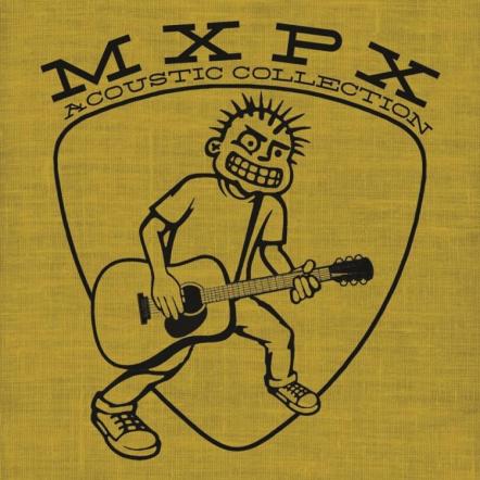 MXPX Celebrate Their 22nd Anniversary With The Release Of "MXPX Acoustic Collection" On July 6, 2014
