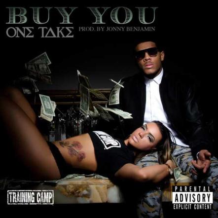 The "Buy You" Single by One Take