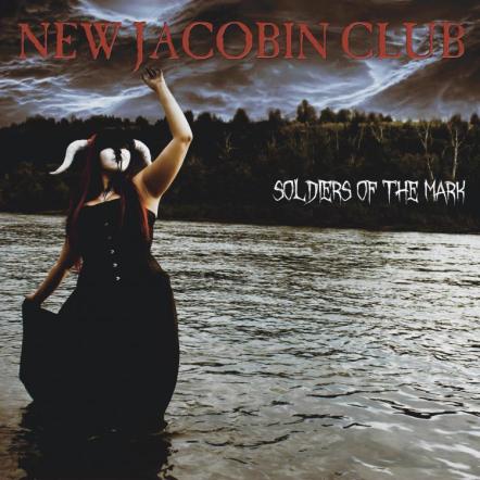 Bohemian Circus, The New Jacobin Club Streaming New Track 'Champagne Ivy' + Declares Release Of New Album 'Soldiers Of The Mark' Out Sept. 2nd