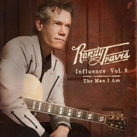 Randy Travis To Release Influence Vol. 2: The Man I Am On August 19, 2014