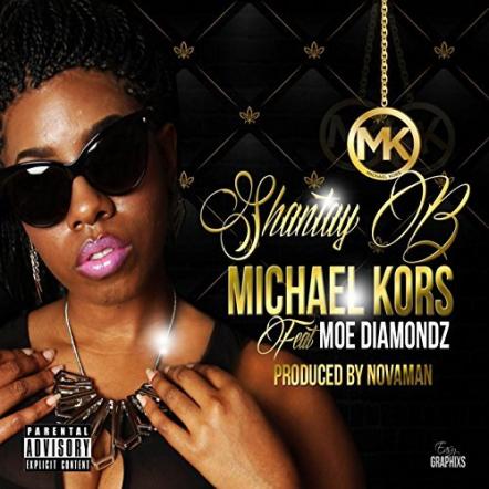 Shantay B Releases New Single 'Michael Kors'