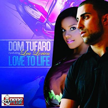Nene Musik Announces Dom Tufaro and Lea Lorien New Single Release