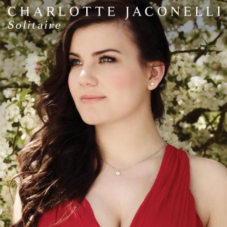 Charlotte Jaconelli Releases Her Solo Debut Album 'Solitaire'