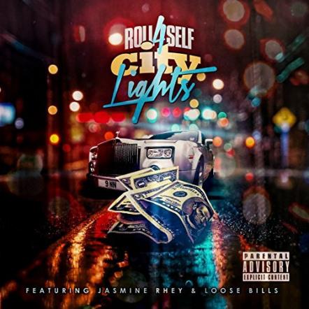 Roll 4 Self Releases New Single 'City Lights'
