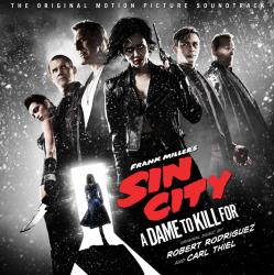 "Sin City - A Dame To Kill For" Original Motion Picture Soundtrack To Be Released