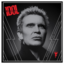 Billy Idol Will Release 'Kings & Queens Of The Underground' On October 21, 2014