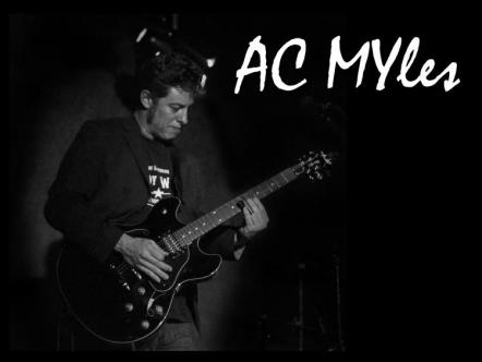 Blues-Rocker Guitarist/Singer AC Myles Releases 'Reconsider Me'!