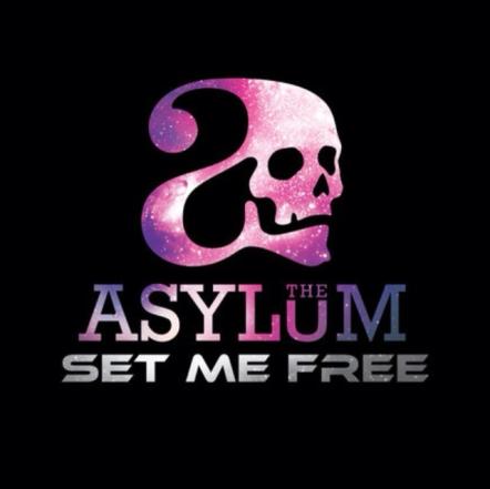 The Asylum Releases New Single "Set Me Free"