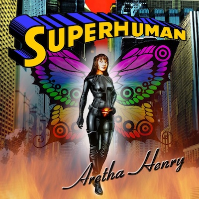 Aretha Henry Releases Third Studio Album 'Superhuman'