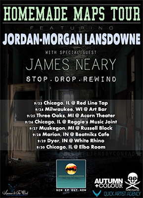 Homemade Maps Tour Featuring Jordan-Morgan Lansdowne