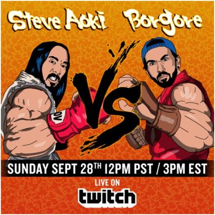 Steve Aoki vs Borgore Sunday, September 28 Live On Twitch