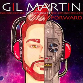 Gil Martin Releases New EP 'Forward'