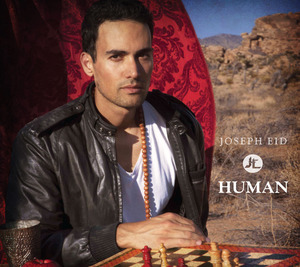 Joseph Eid Releases "Human"