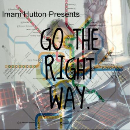 Imani Hutton Releases Soulful Album 'Go The Right Way'
