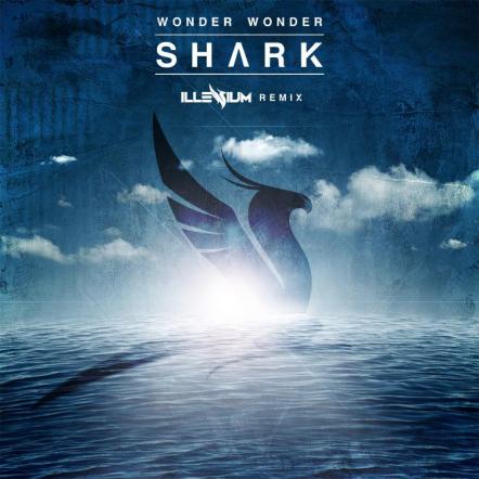 Wonder Wonder Releases "Shark" (Illenium Remix)