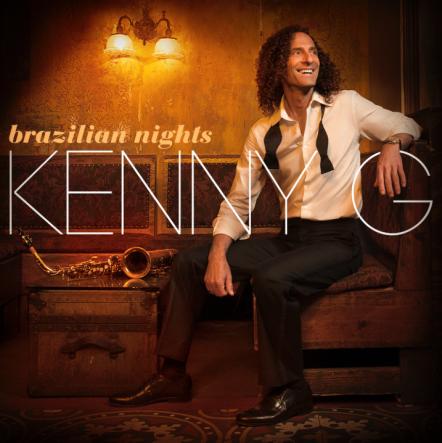 Kenny G Pays Tribute To The Masters On Brazilian Nights