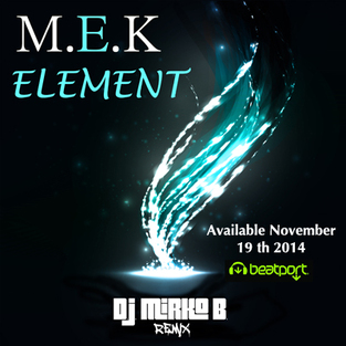 Las Vegas Artist M.E.K Colaborates With Italian #1 DJ Mirko B. On Track Element