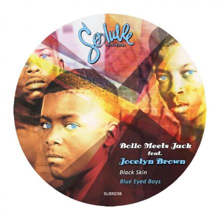 Bollo Meets Jack Ft Jocelyn Brown Releases "Black Skin Blue Eyed Boys"