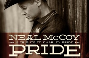 Cracker Barrel Old Country Store Releases Neal McCoy's 'Pride: A Tribute To Charley Pride: Deluxe Edition' CD On  November 3, 2014