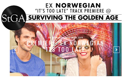 Ex Norwegian's "It's Too Late" Track Premiere Streaming Via Surviving The Golden Age (StGA)