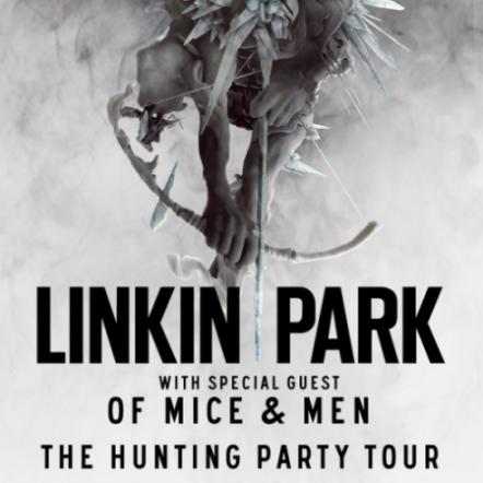 Linkin Park Announce The Hunting Party Tour With Special Guests Rise Against And Of Mice & Men