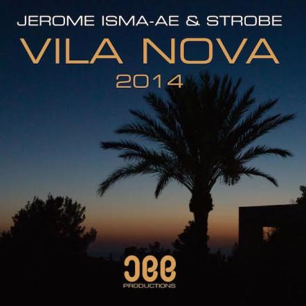 Jerome Isma-Ae & Strobe Go Deep With "Vila Nova"
