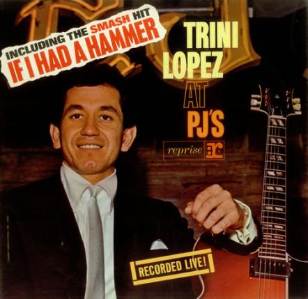 Trini Lopez, "At PJ's" Special 50th Anniversary Numbered Limited Edition On 200g Viny